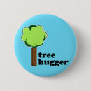 Search for a tree hugger badges Recycle