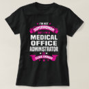Search for medical office tshirts Job