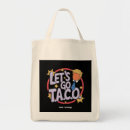 Search for taco tote bags Quote