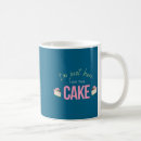 Search for funny cake mugs Snack