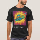 Search for blastoff tshirts Space