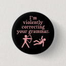 Search for grammar police badges Silently correcting your grammar