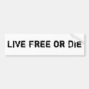 Search for live free or die bumper stickers Libertarian