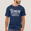 Search for trombone tshirts marching band
