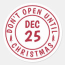 Search for do not open until stickers No peeking