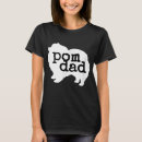 Search for pom dad tshirts Popular