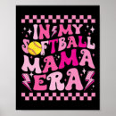 Search for funny softball posters Mama