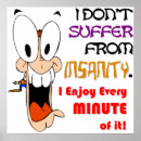 Search for insanity Enjoy