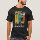 Search for you cant buy happiness tshirts Trader