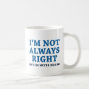 Search for never wrong mugs Right