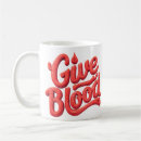 Search for blood donation mugs Awareness