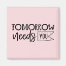 Search for needs magnets Tomorrow needs you