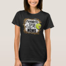 Search for tennis mom tshirts Player