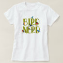 Search for bird watching tshirts Nature