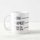 Search for shh almost mugs Funny