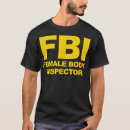 Search for female body inspector tshirts Funny