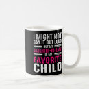 Search for favorite daughter mugs Cute