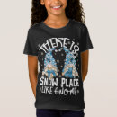 Search for gnome saying tshirts Xmas