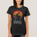 Search for bonsai japan tshirts Plant lover