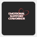 Search for funny for coworker stickers Emotional support coworker