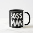 Search for boss man mugs Dad