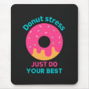 Search for donut mousepads Funny