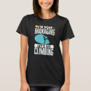 Search for im done tshirts Bouldering