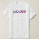 Search for americana tshirts Usa 250th anniversary