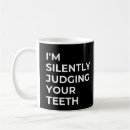 Search for teeth mugs Dental assistant