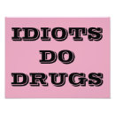 Search for anti drug posters Drugs