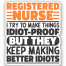Search for nurse humor stickers Healthcare