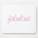 Search for fabulousness mousepads Humour