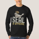 Search for seal tshirts Approval