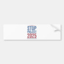 Search for stop trump bumper stickers Stop project 2025