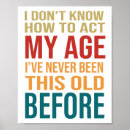 Search for funny aging posters Old