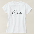 Search for bachelorette party tshirts Bride