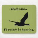Search for duck mousepads Hunting season