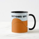 Search for bottoms up mugs Butt