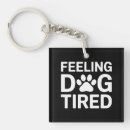Search for dog lover square key rings Funny dog saying
