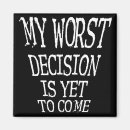 Search for decisions Bad decisions