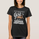 Search for german shepherd womens tshirts Lovers
