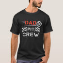 Search for track dad tshirts Racing