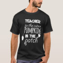 Search for pumpkin patch teacher tshirts Halloween
