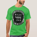 Search for manual transmission tshirts Birthday