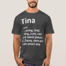 Search for tina tshirts Birthday
