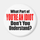 Search for idiot magnets Sarcasm