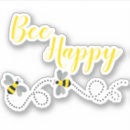 Search for bee happy stickers Positivity