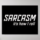 Search for how i roll posters Humour
