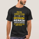 Search for postal clerk tshirts Job
