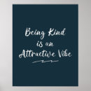 Search for positive vibes posters Be kind
